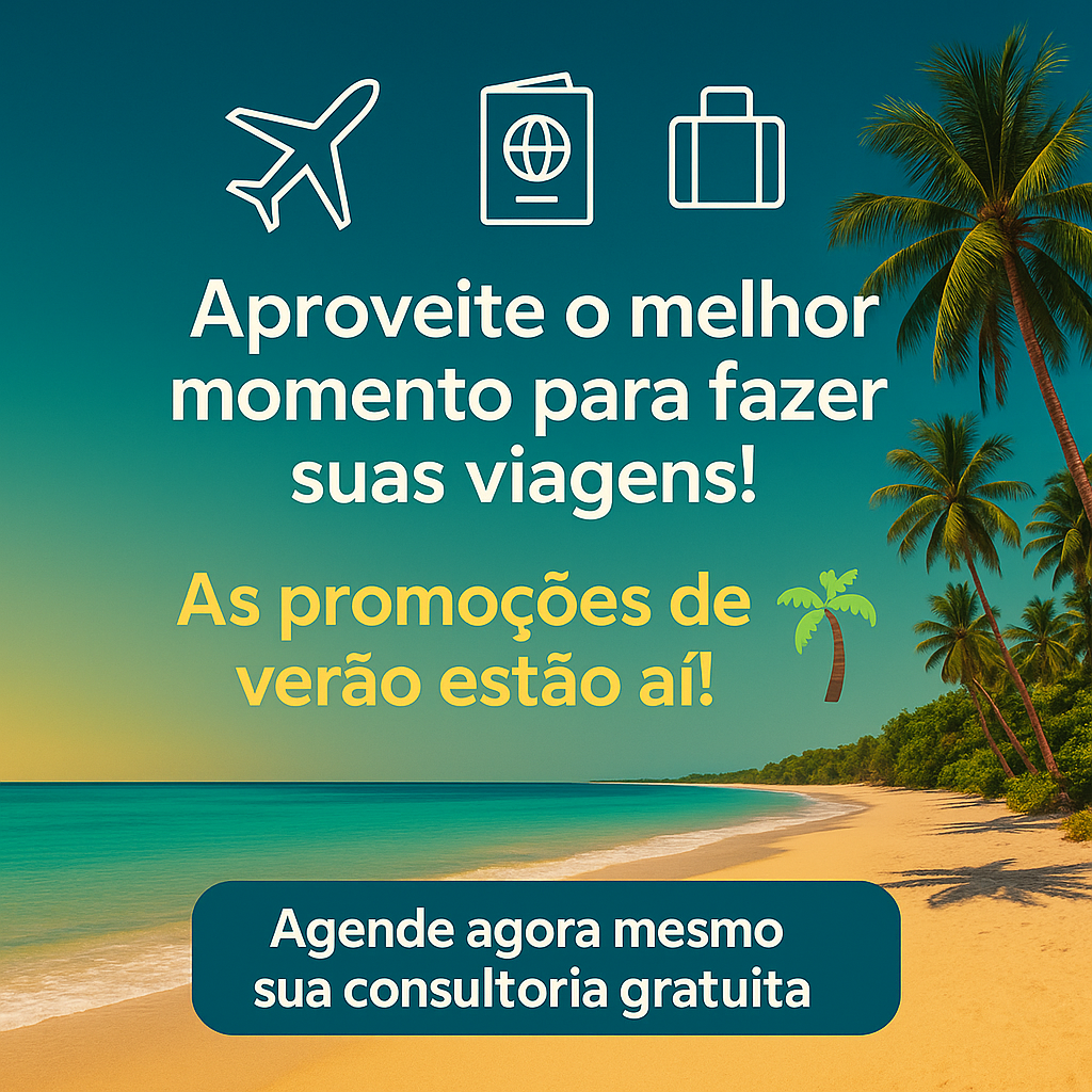Aproveite o melhor momento para fazer suas viagens!

As promoções de verão estão aí! 🌴